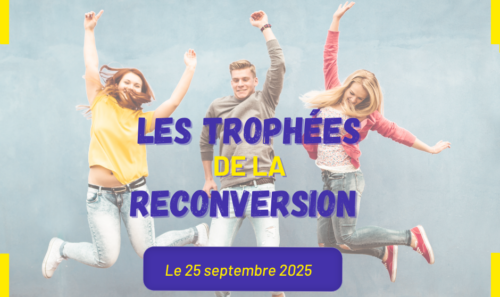 TROPHÉES DE LA RECONVERSION 2025 (1)